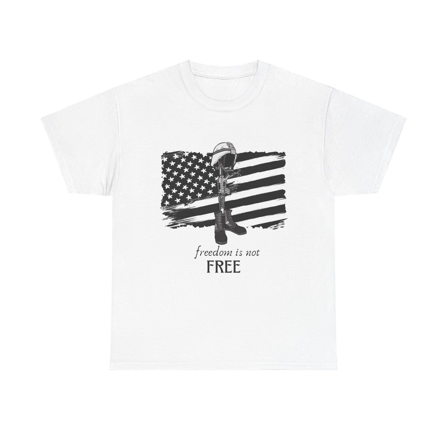 Freedom is Not Free - Heavy Cotton Tee