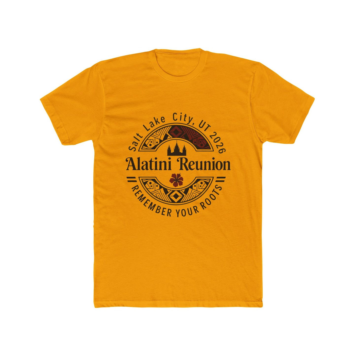 Alatini Reunion T‑Shirt — Salt Lake City 2016 'Remember Your Roots' Family Tee