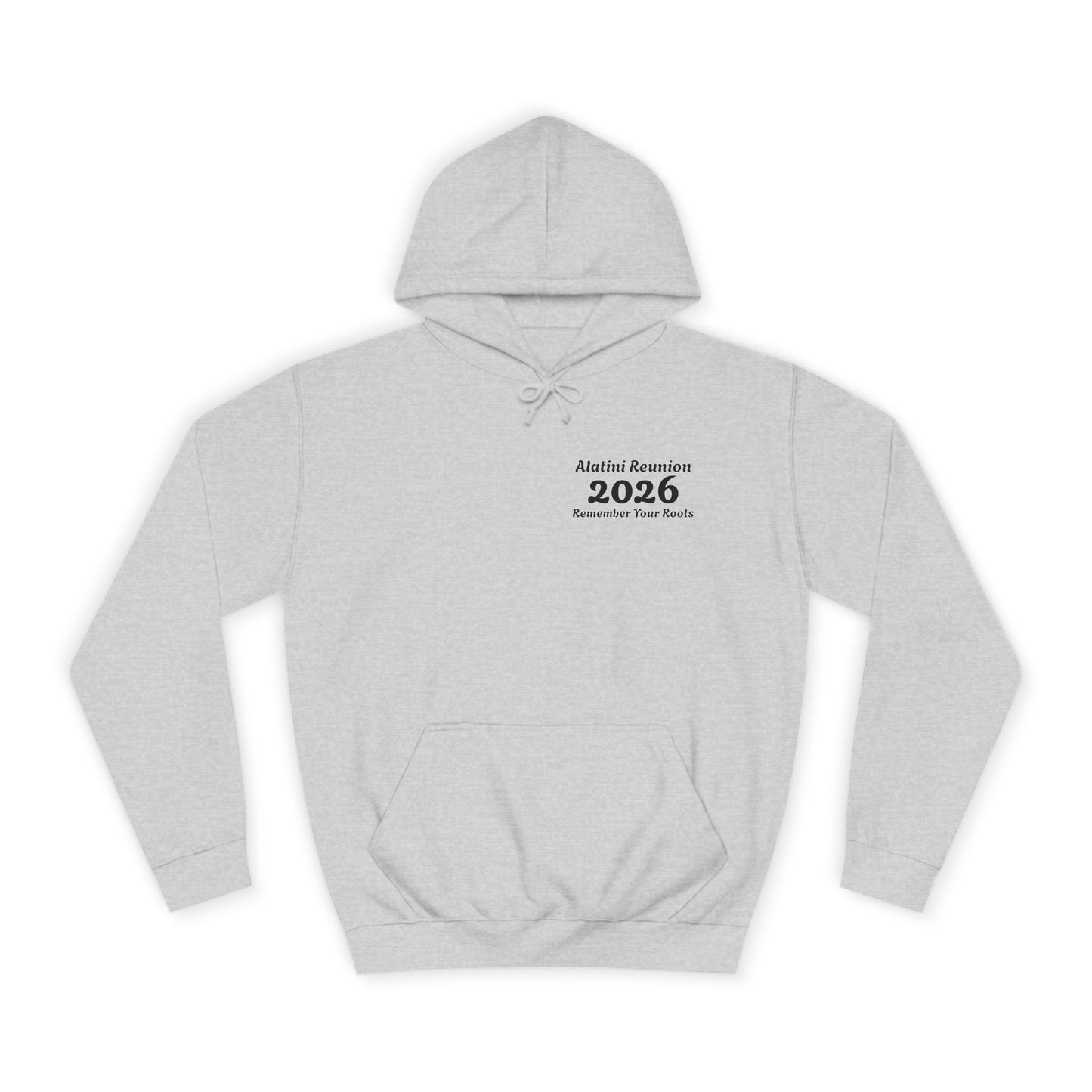 Backside Logo! College Hoodie – Alatini Reunion 2026 Salt Lake City Keepsake Hoodie