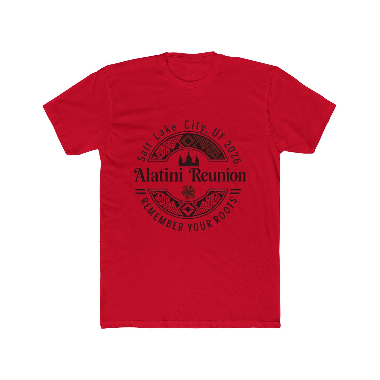 Alatini Reunion T‑Shirt — Salt Lake City 2016 'Remember Your Roots' Family Tee