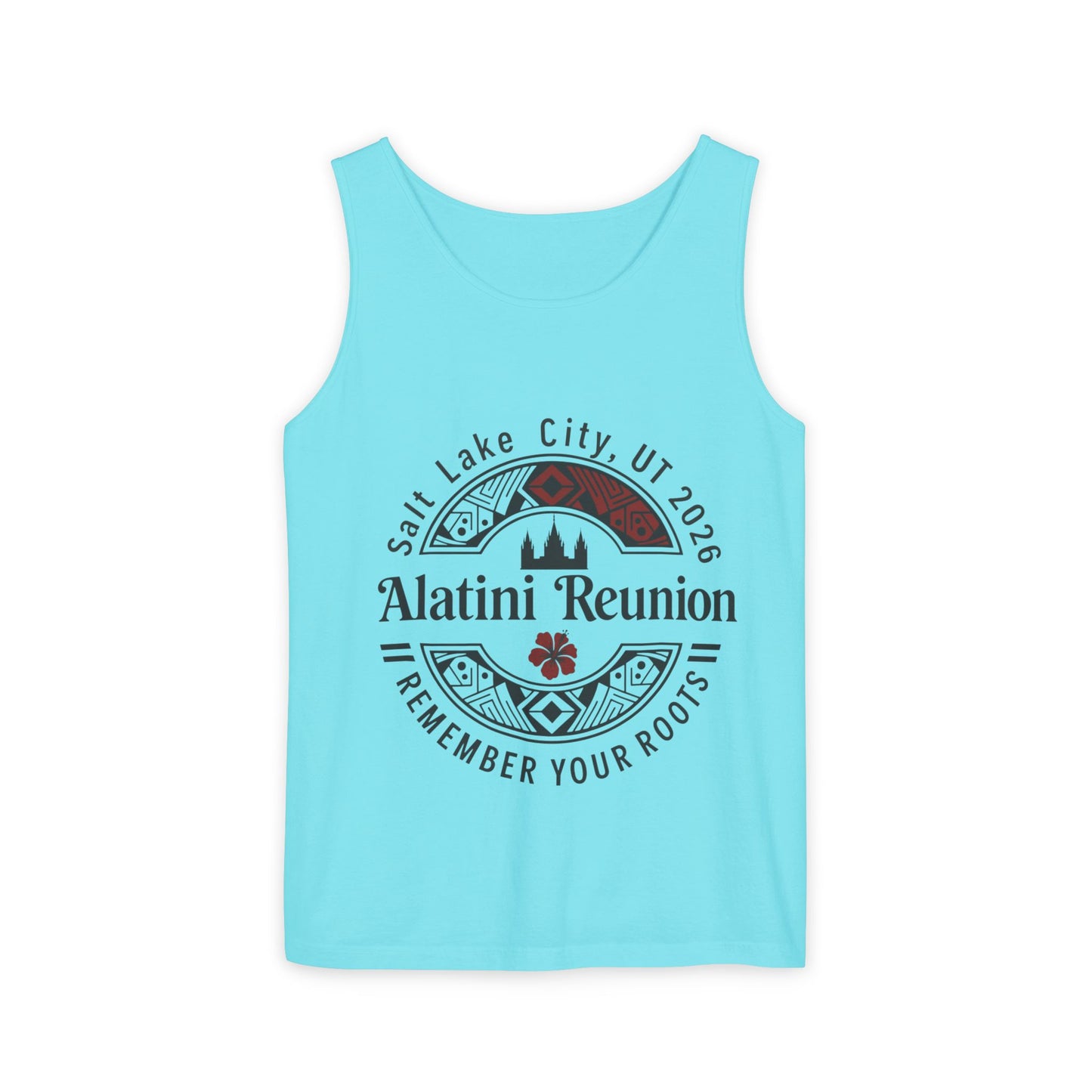 Alatini Reunion Tank Top — Salt Lake City 2026 "Remember Your Roots"