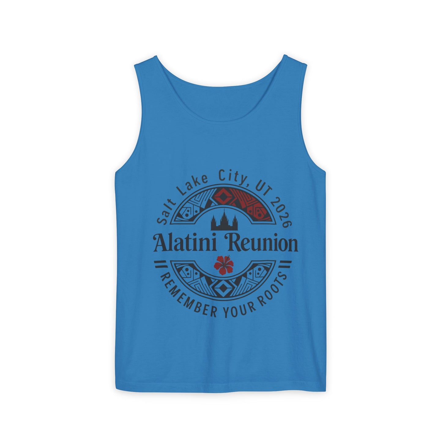 Alatini Reunion Tank Top — Salt Lake City 2026 "Remember Your Roots"