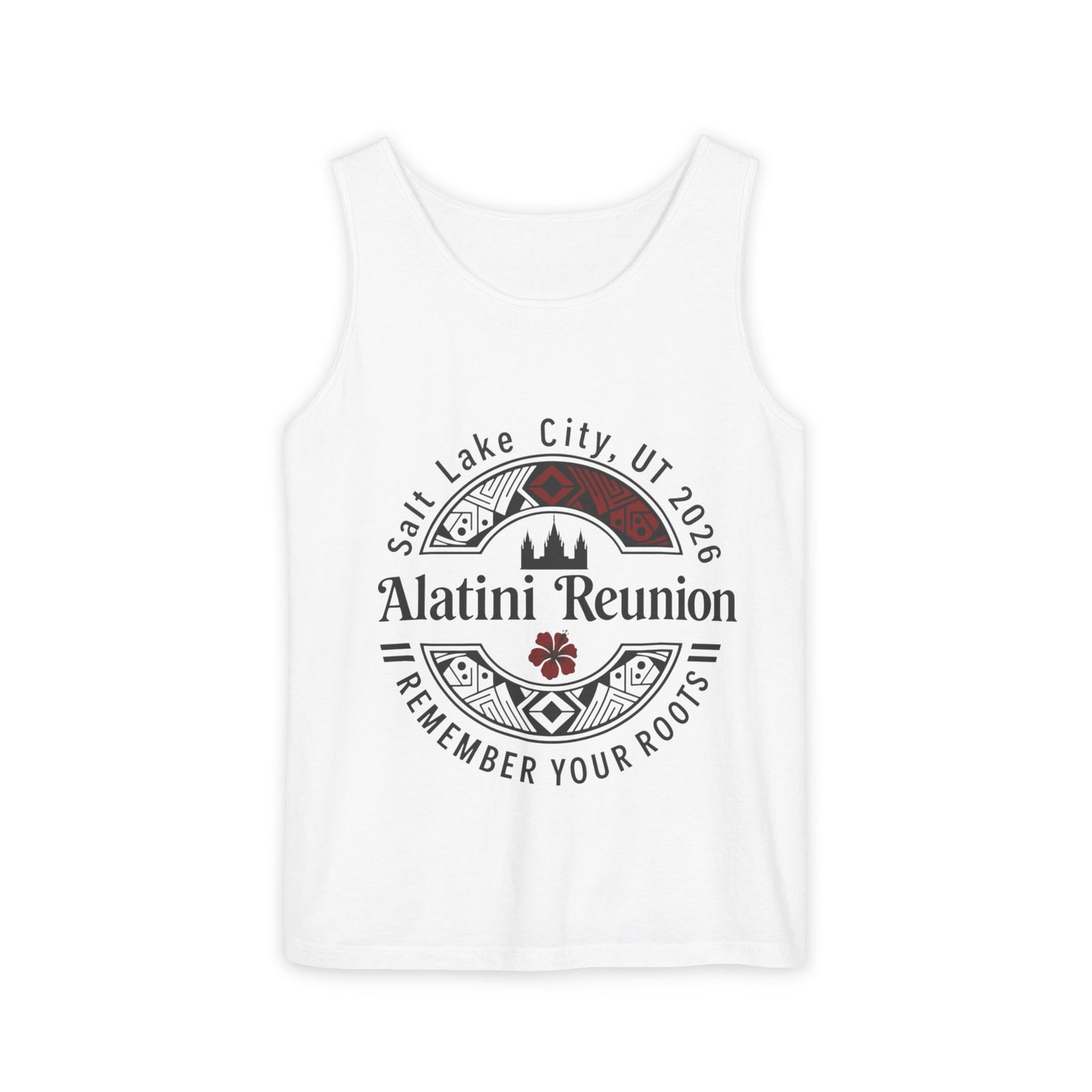 Alatini Reunion Tank Top — Salt Lake City 2026 "Remember Your Roots"