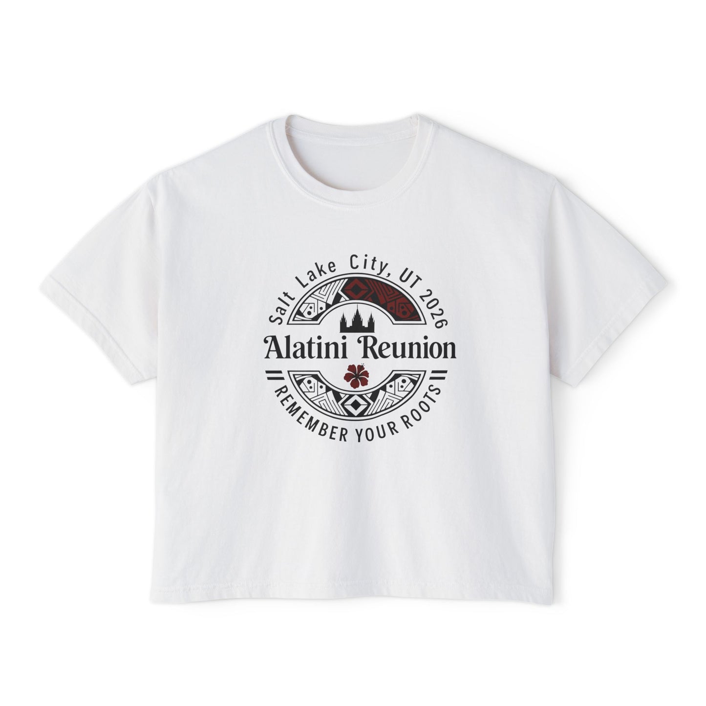 WOMEN'S Reunion Tee — 'Alatini' Salt Lake City 2026 Keep Your Roots Boxy T‑Shirt