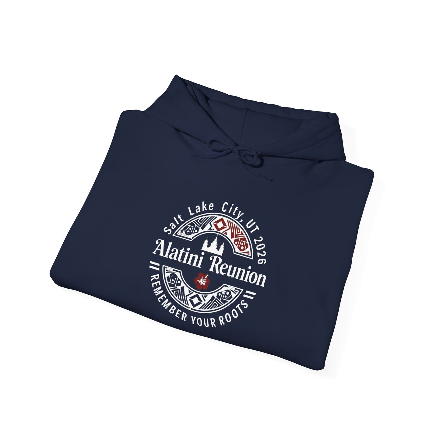 WHITE on Dark Hoodie! Alatini Reunion Hoodie - Salt Lake City 2025 "Remember Your Roots" Reunion Pullover