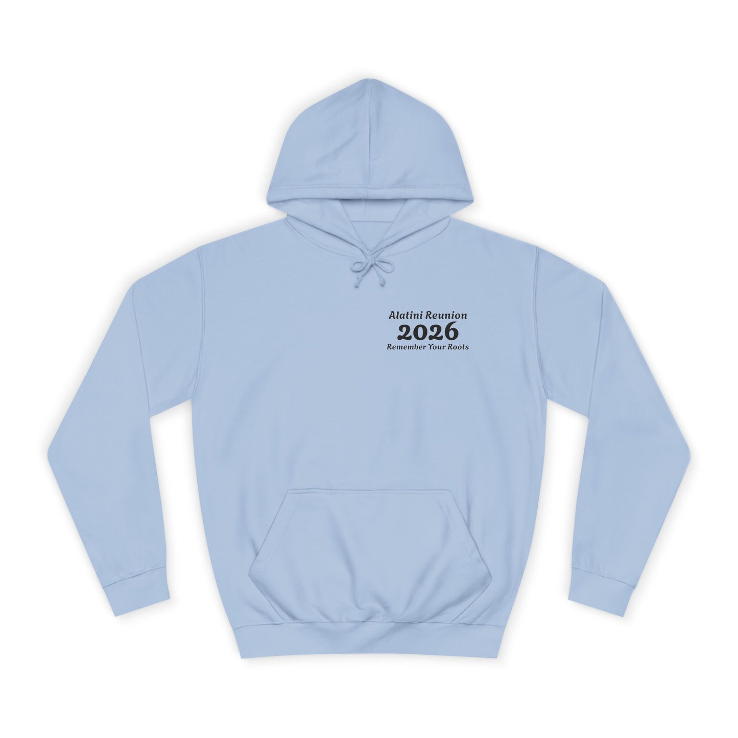Backside Logo! College Hoodie – Alatini Reunion 2026 Salt Lake City Keepsake Hoodie