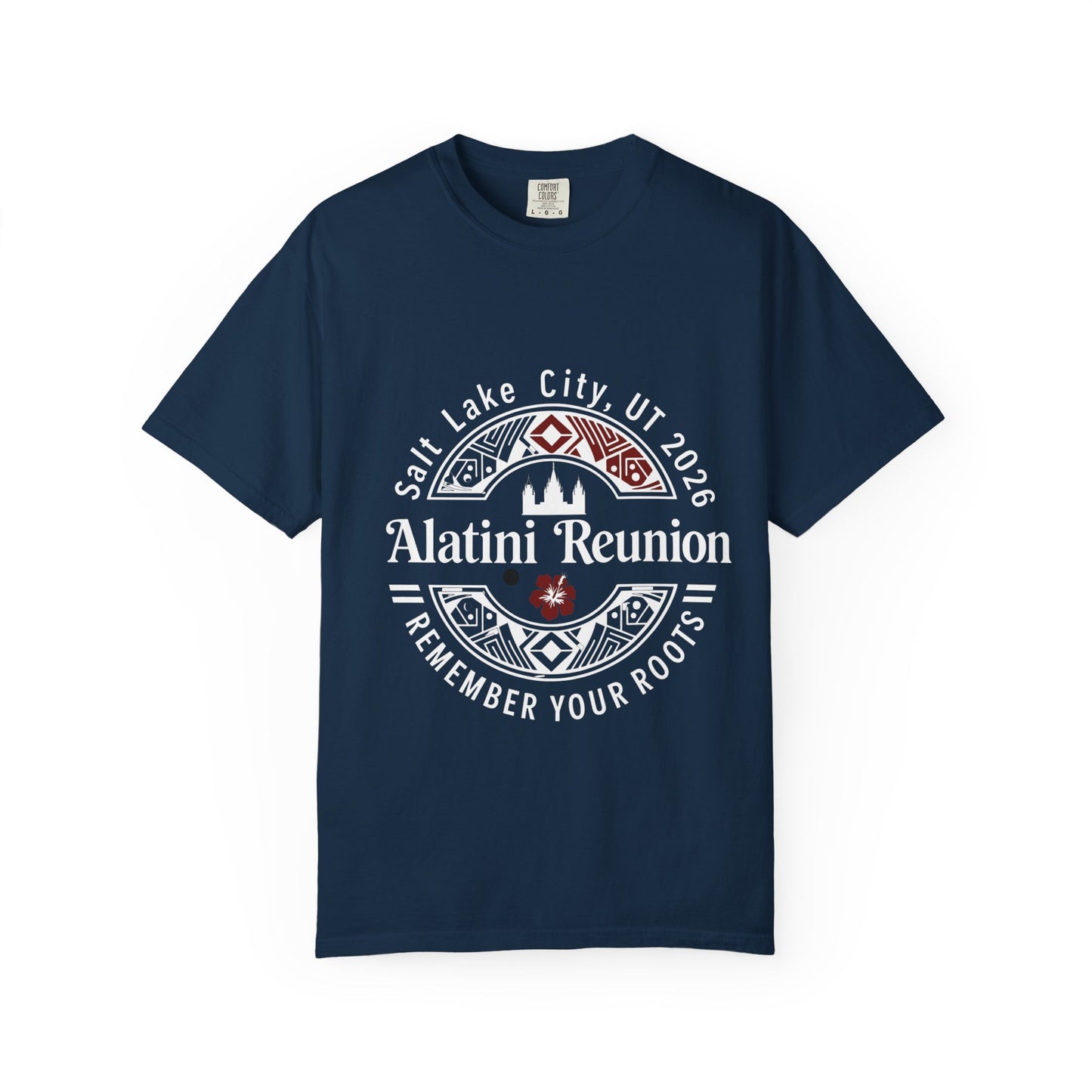 White on Black Alatini Reunion T-Shirt — Lake City UT 2026 «Remember Your Roots»