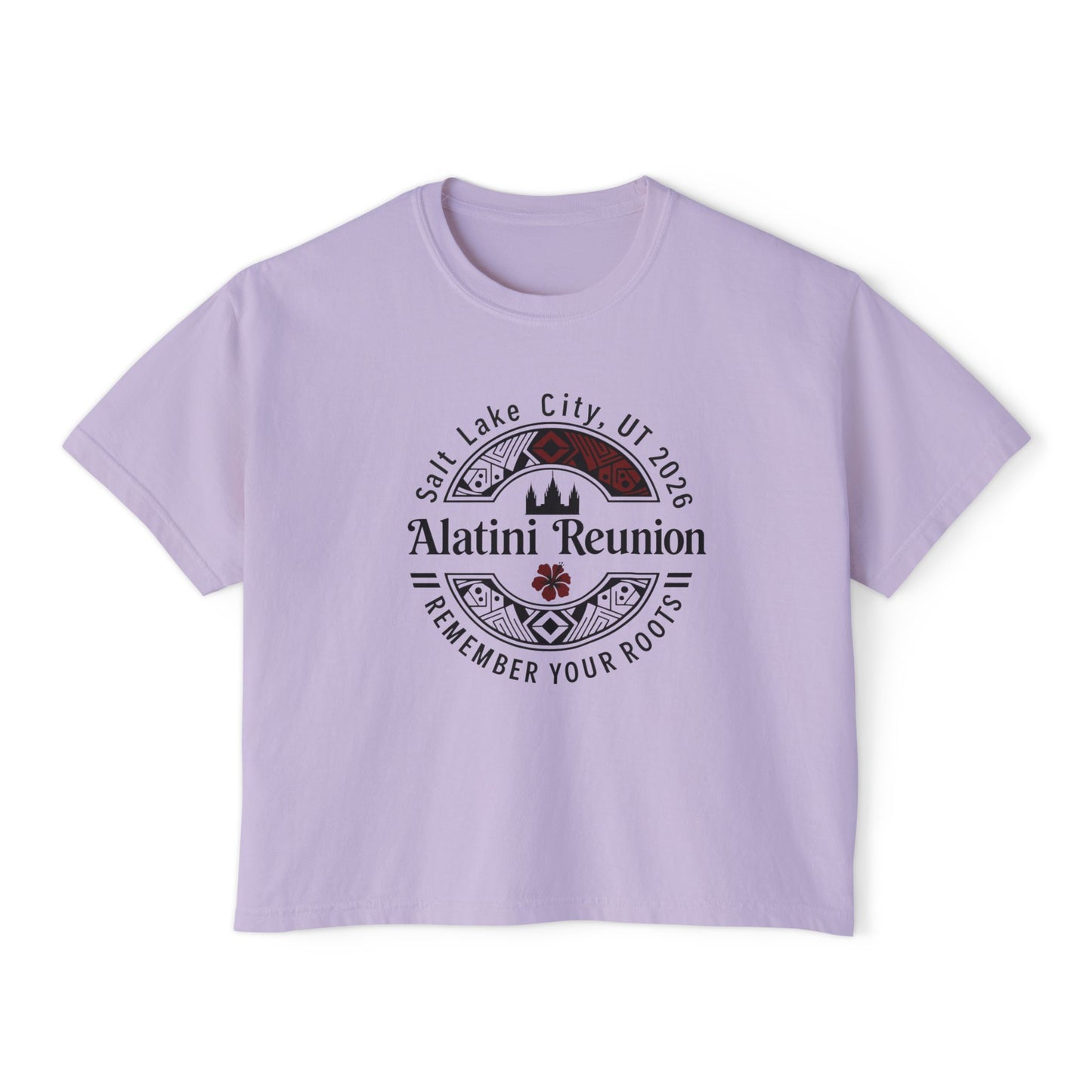 WOMEN'S Reunion Tee — 'Alatini' Salt Lake City 2026 Keep Your Roots Boxy T‑Shirt