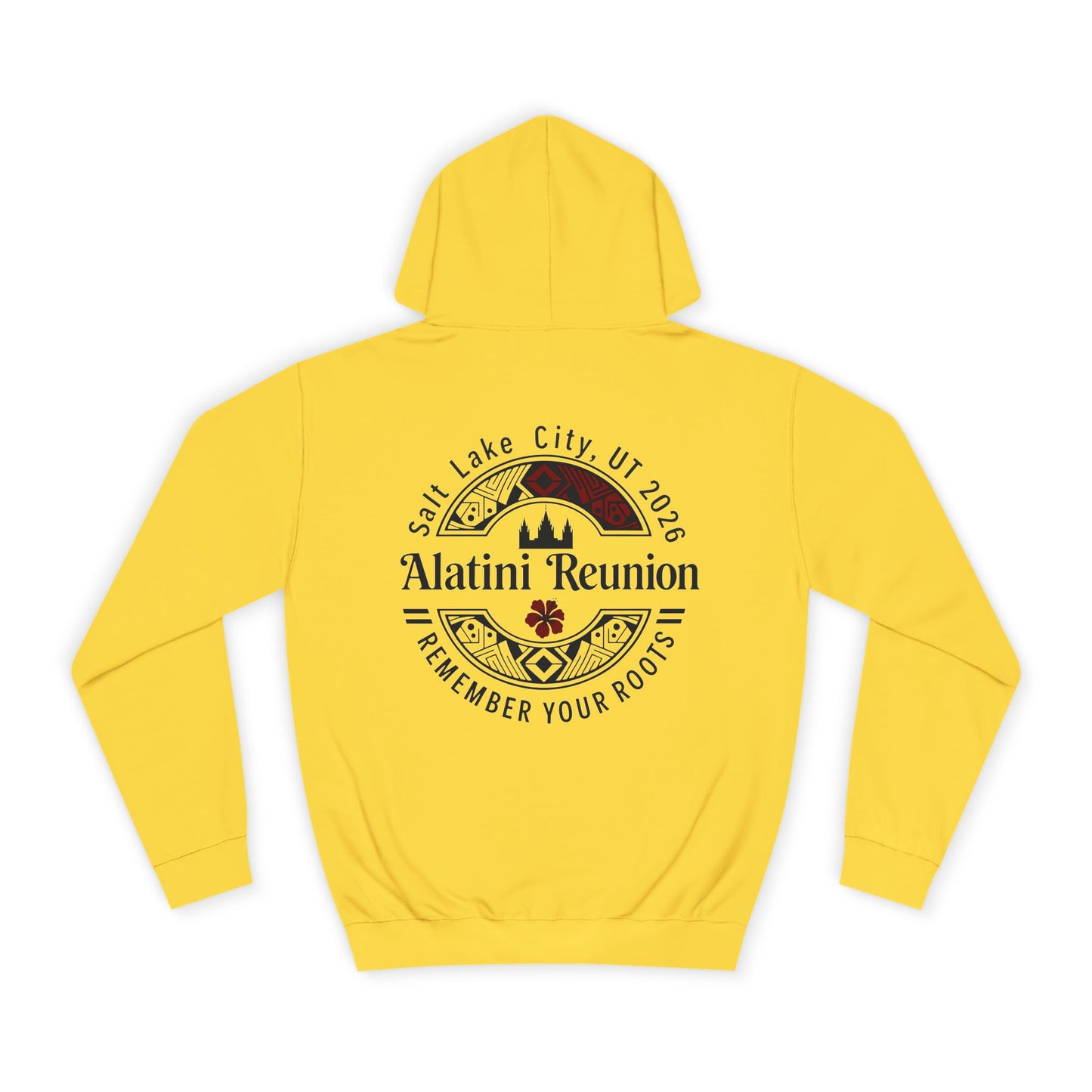 Backside Logo! College Hoodie – Alatini Reunion 2026 Salt Lake City Keepsake Hoodie