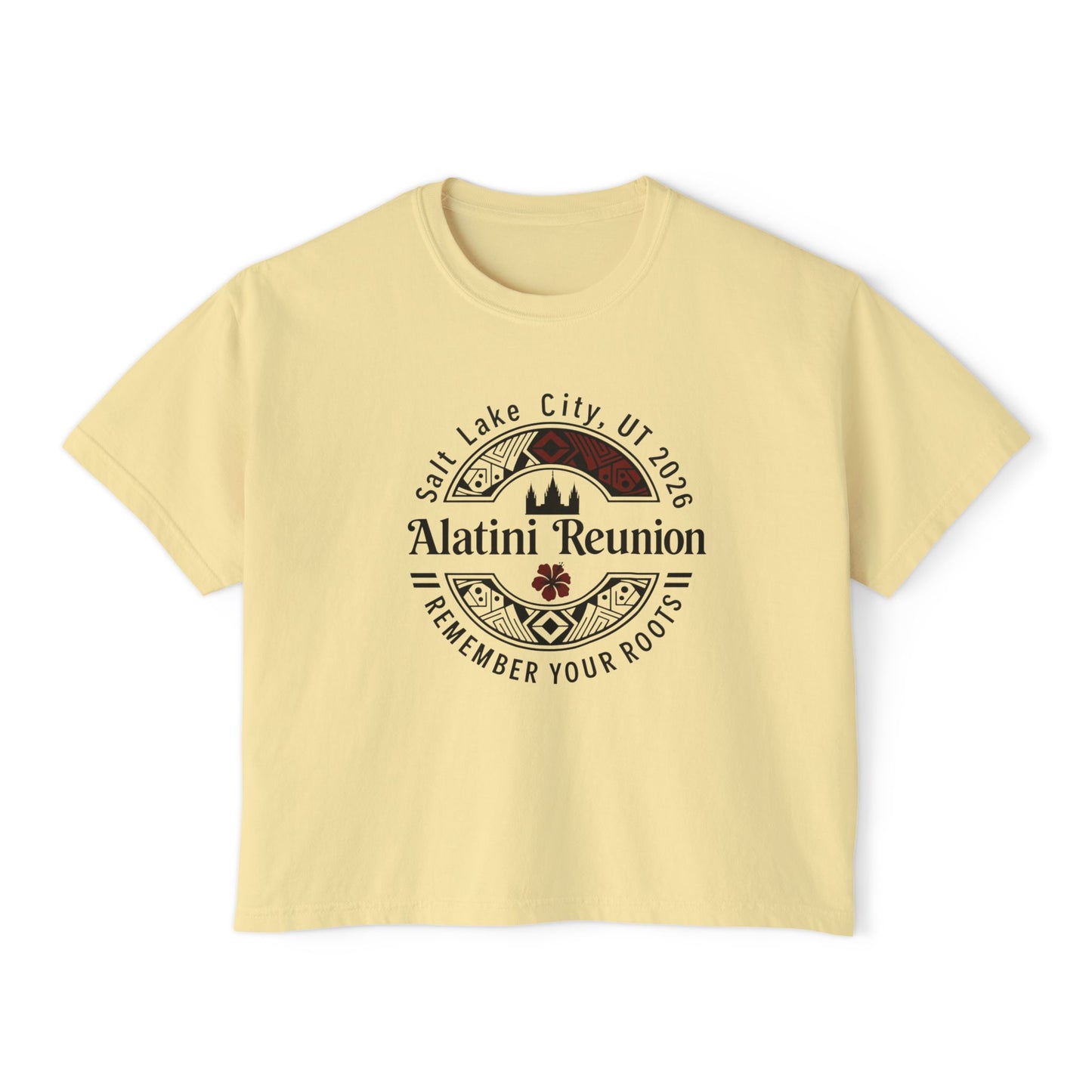 WOMEN'S Reunion Tee — 'Alatini' Salt Lake City 2026 Keep Your Roots Boxy T‑Shirt