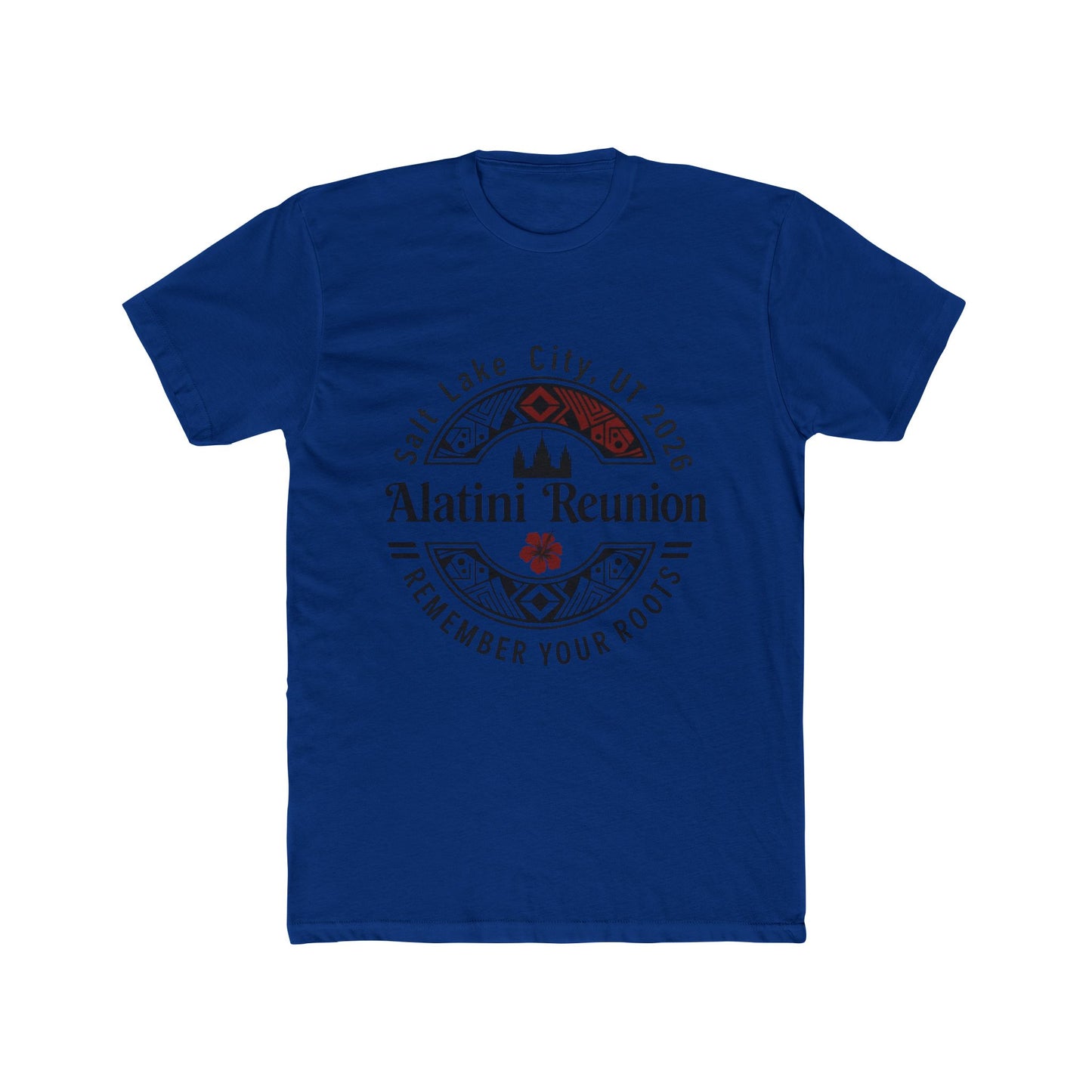 Alatini Reunion T‑Shirt — Salt Lake City 2016 'Remember Your Roots' Family Tee