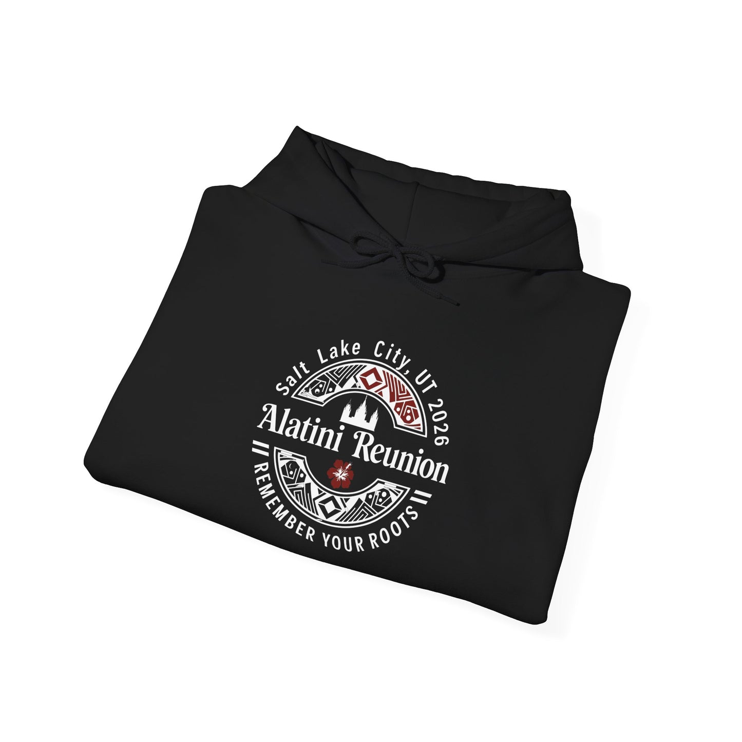 WHITE on Dark Hoodie! Alatini Reunion Hoodie - Salt Lake City 2025 "Remember Your Roots" Reunion Pullover
