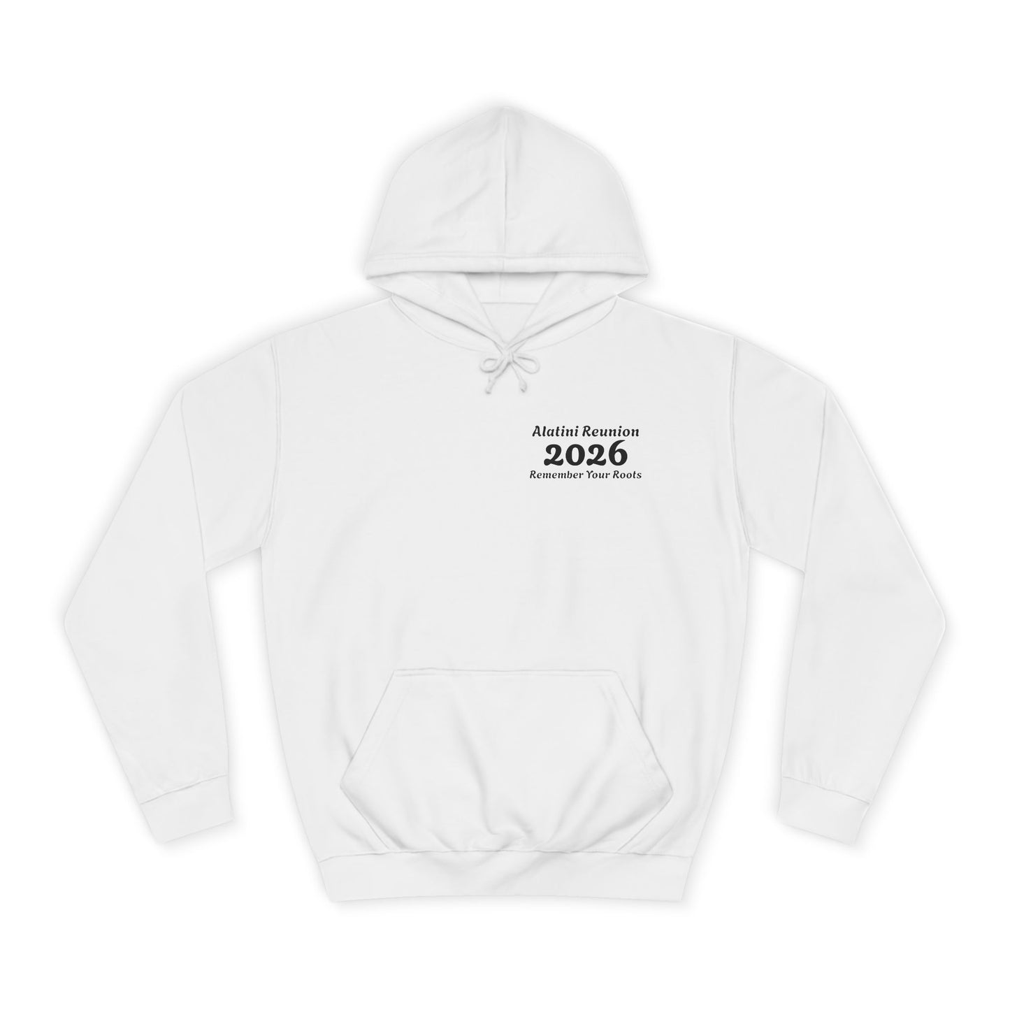Backside Logo! College Hoodie – Alatini Reunion 2026 Salt Lake City Keepsake Hoodie