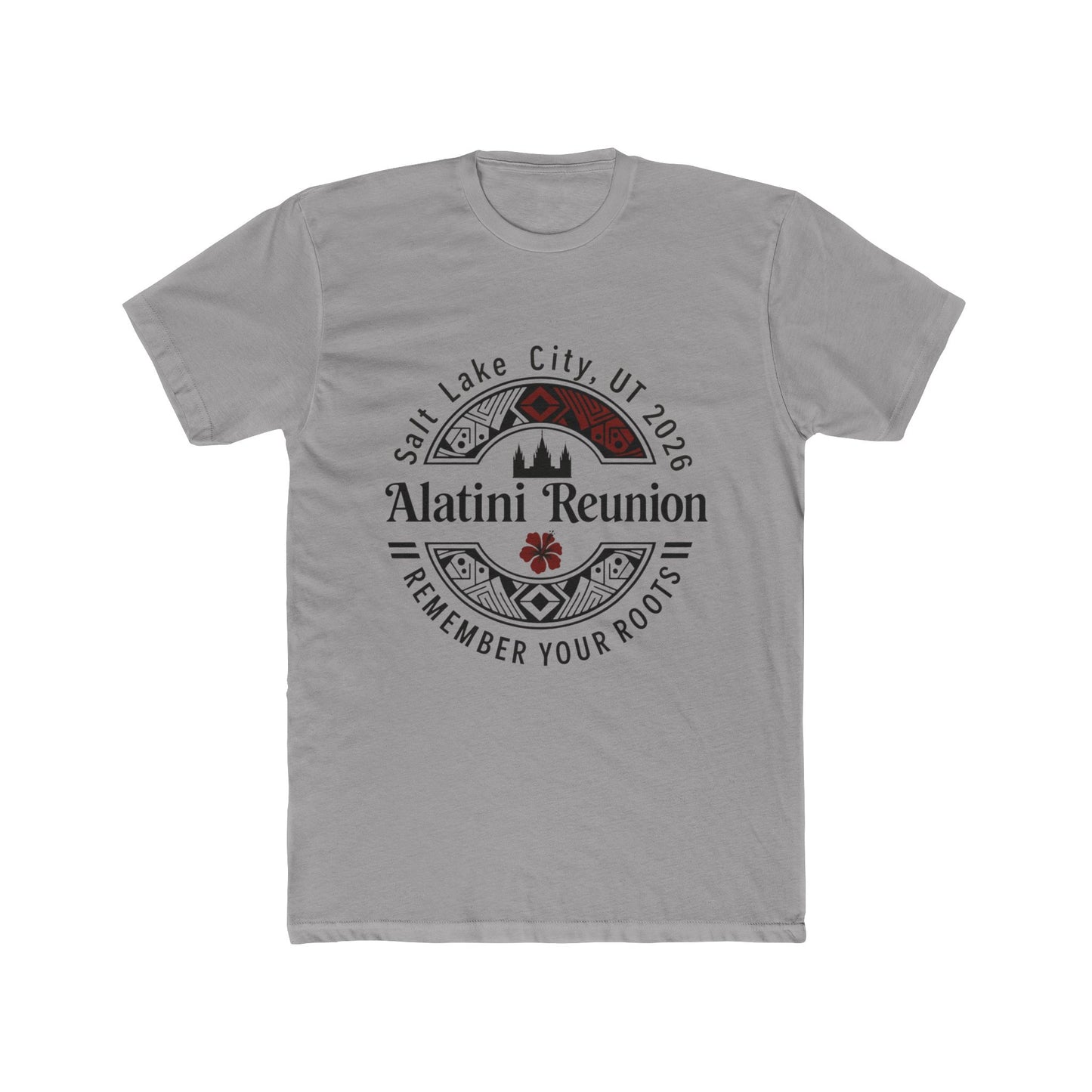 Alatini Reunion T‑Shirt — Salt Lake City 2016 'Remember Your Roots' Family Tee